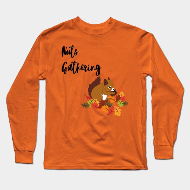 Nuts Gathering Long Sleeve T-Shirt by Courtney's Creations